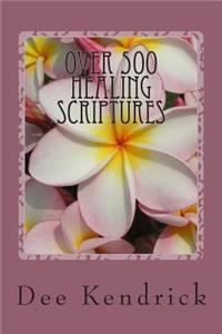 Over 500 Healing Scriptures