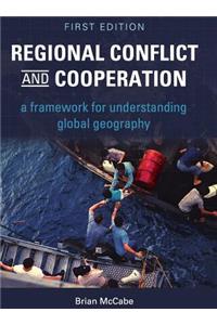 Regional Conflict and Cooperation