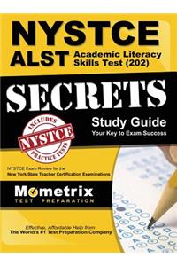 Nystce Alst Academic Literacy Skills Test (202) Secrets Study Guide