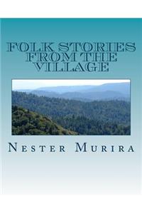 Folk Stories from the Village