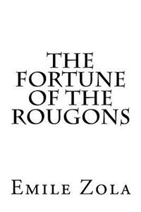 The Fortune of the Rougons