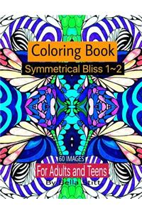 Symmetrical Bliss 1-2 Coloring Book with 60 images