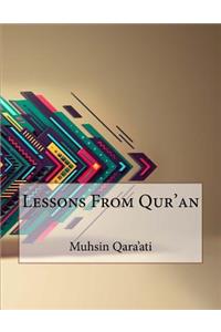 Lessons From Qur'an