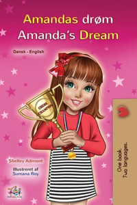 Amanda's Dream (Danish English Bilingual Children's Book)