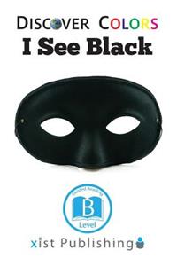 I See Black