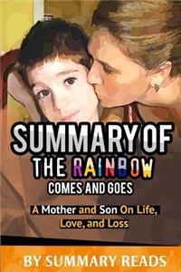 Summary of The Rainbow Comes and Goes