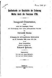 Quellenkunde zur Geschichte der Eroberung Maltas durch die Franzosen 1798