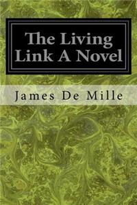 Living Link A Novel