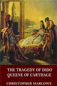 The Tragedy of Dido Queene of Carthage