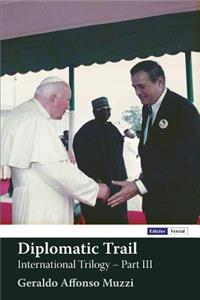 Diplomatic Trail