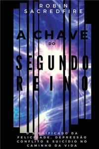 A Chave do Segundo Reino