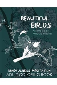 Beautiful Birds Mindfulness Meditation Adult Coloring Book