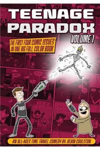 Teenage Paradox Volume 1 (Issues 1-4)