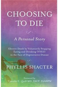 Choosing To Die