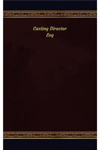 Casting Director Log
