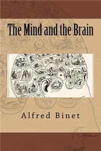 The Mind and the Brain