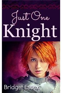 Just One Knight
