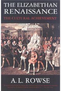 The Elizabethan Renaissance: The Cultural Achievement