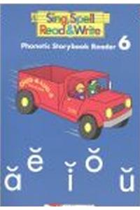 Storybook # 6 Second Edition Sing Spell Read and Write