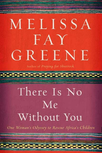 There Is No Me Without You