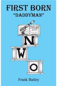 First Born - Daddyman