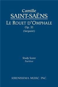 Le rouet d'Omphale, Op.31