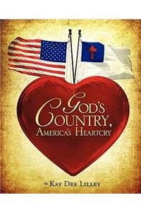 God's Country, America's Heartcry