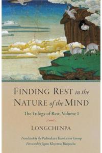 Finding Rest in the Nature of the Mind