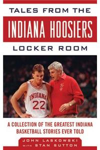 Tales from the Indiana Hoosiers Locker Room