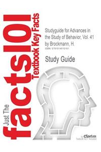 Studyguide for Advances in the Study of Behavior, Vol. 41 by Brockmann, H., ISBN 9780123808929