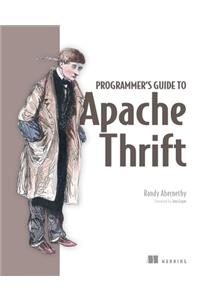 Programmer's Guide to Apache Thrift