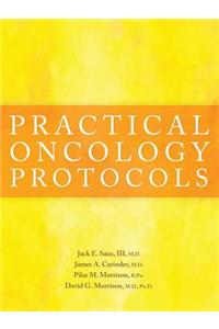 Practical Oncology Protocols