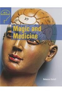 Magic and Medicine