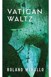 Vatican Waltz