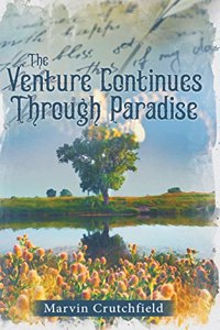 Venture Continues Through Paradise