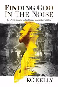 Finding God In The Noise