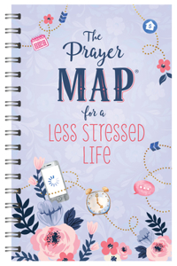 Prayer Map for a Less Stressed Life
