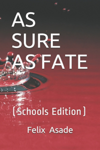 As Sure as Fate