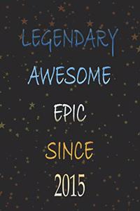 Legendary Awesome Epic since 2015