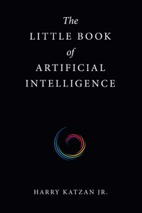 Little Book of Artificial Intelligence