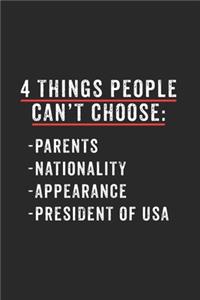 4 Things People Can't Choose