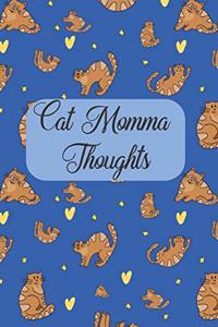 Cat Momma Thoughts