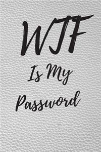 WTF Is My Password
