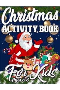 Christmas Activity Book For Kids Ages 5-8