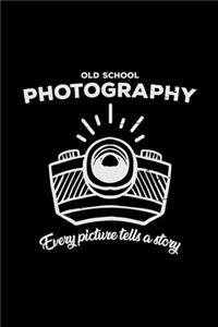 Old school photography