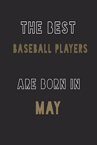 The Best Baseball players are Born in May journal