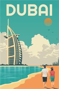 Dubai Travel Notebook [Lined] [6x9] [110 pages]