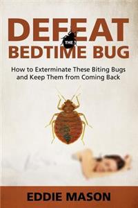 Defeat the Bedtime Bug
