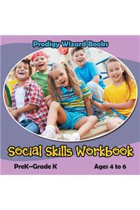 Social Skills Workbook PreK-Grade K - Ages 4 to 6