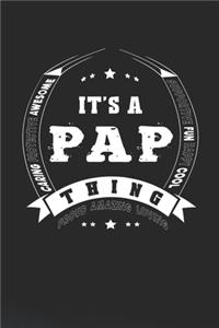 It's A Pap Thing Proud Amazing Loving